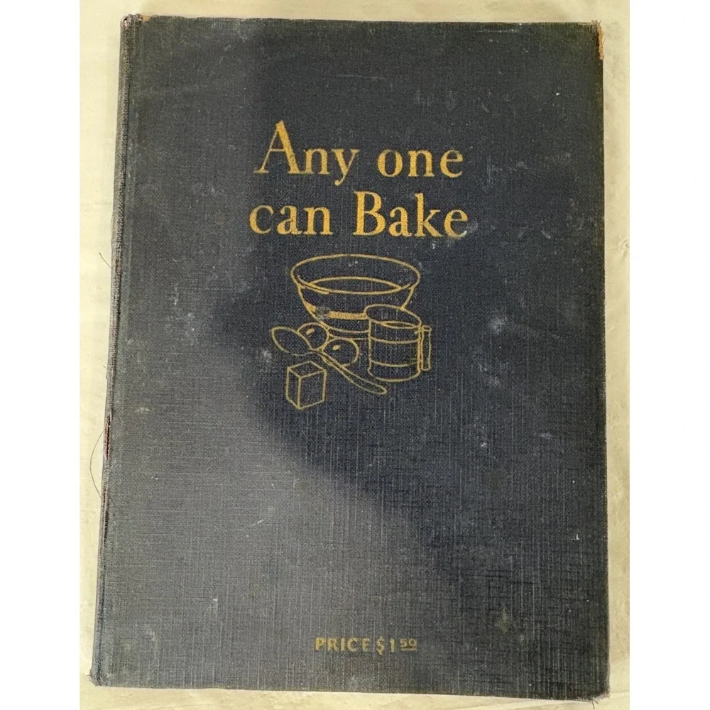Vintage Anyone Can Bake 1929 Hardcover Cookbook By Royal Baking‎ Powder Co